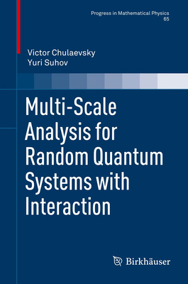 Multi-Scale Analysis for Random Quantum Systems... 1461482259 Book Cover
