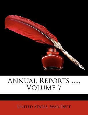 Annual Reports ...., Volume 7 1148130705 Book Cover