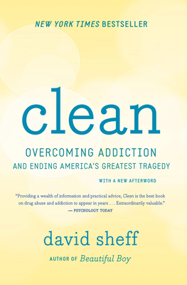 Clean: Overcoming Addiction and Ending America'... 0544112326 Book Cover