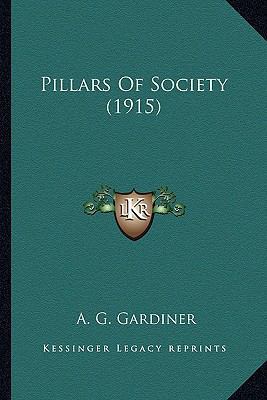 Pillars Of Society (1915) 1164075438 Book Cover
