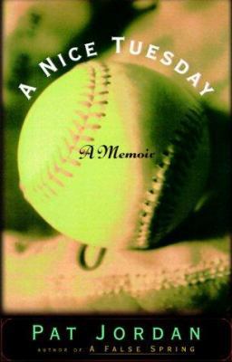 A Nice Tuesday: A Memoir 0312263627 Book Cover