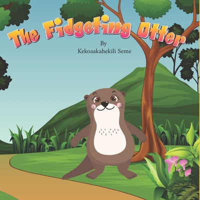 The Fridgeting otter B0BSKN36VY Book Cover