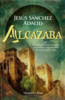 Alcazaba [Spanish] 8418623675 Book Cover