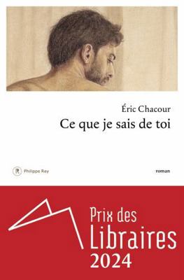 Ce que je sais de toi [French] 2384820346 Book Cover