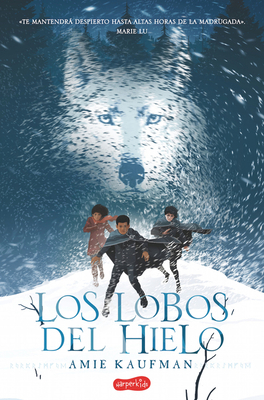 Los lobos del hielo [Spanish] 8417222138 Book Cover