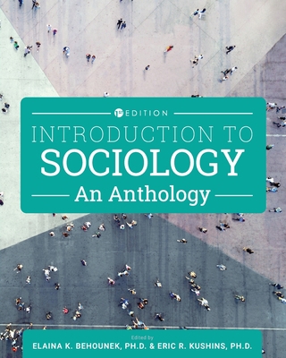 Introduction to Sociology: An Anthology 1793571740 Book Cover