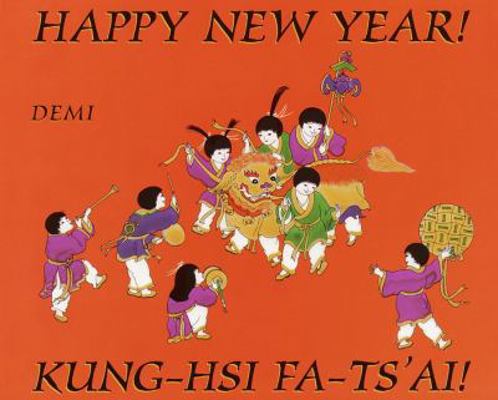 Happy New Year!/Kung-Hsi Fa-Ts'ai! 0517709570 Book Cover