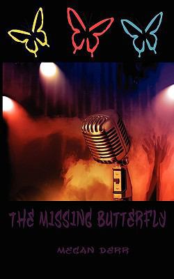 The Missing Butterfly 1936202085 Book Cover