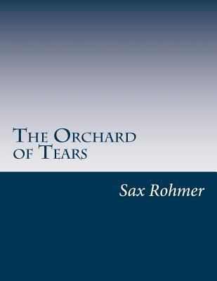 The Orchard of Tears 1500143707 Book Cover