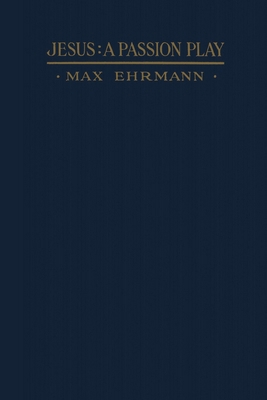 Jesus: A Passion Play B07T3XS9L3 Book Cover