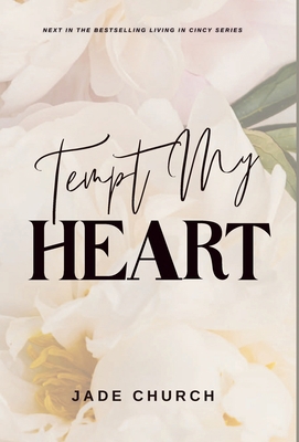 Tempt My Heart 1916522025 Book Cover
