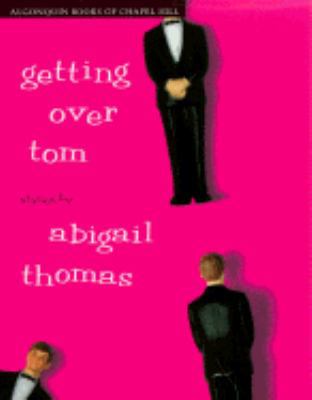 Getting over Tom 1565120248 Book Cover