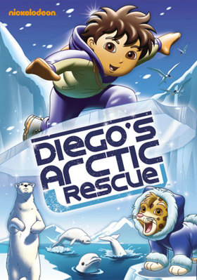 Go Diego Go: Diego's Arctic Rescue B002DMJLZI Book Cover