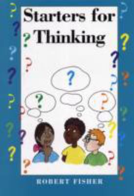 Starters for Thinking 1898255482 Book Cover