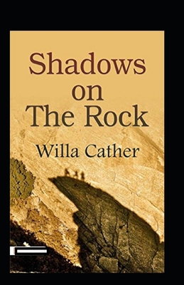 Shadows on the Rock Annotated B095PXPWX5 Book Cover