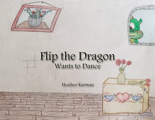 Flip the Dragon Wants to Dance