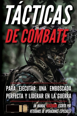 Tácticas de combate: Un manual ilustrado [Spanish] B0D1SS1BX6 Book Cover