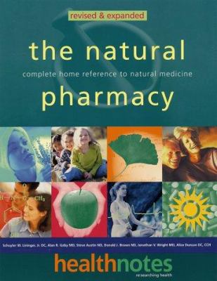 The Natural Pharmacy: Complete Home Reference t... 076151967X Book Cover