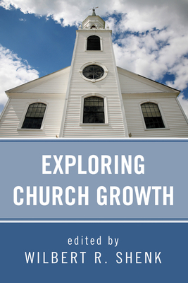 Exploring Church Growth 160899872X Book Cover