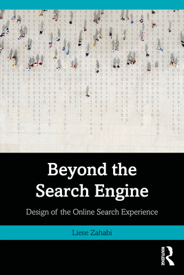 Beyond the Search Engine: Design of the Online ... 1032481943 Book Cover