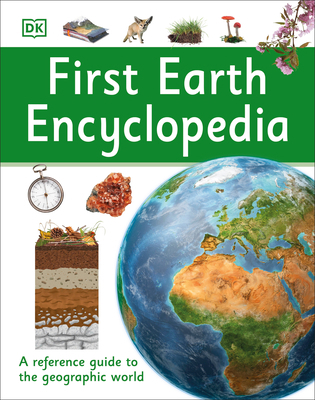 First Earth Encyclopedia: A First Reference Gui... 1465443479 Book Cover