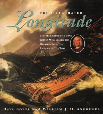 The Illustrated Longitude: The True Story of a ... B001G7R7XE Book Cover