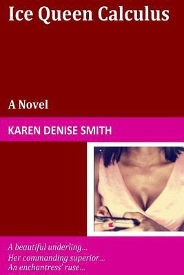 Ice Queen Calculus 1500373427 Book Cover