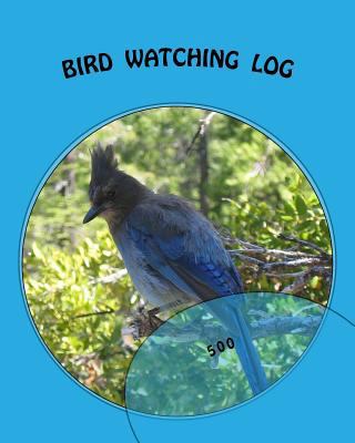 Bird Watching Log: 500 1535275863 Book Cover