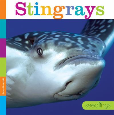 Seedlings: Stingrays 1628324023 Book Cover