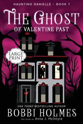 The Ghost of Valentine Past [Large Print] 1949977250 Book Cover