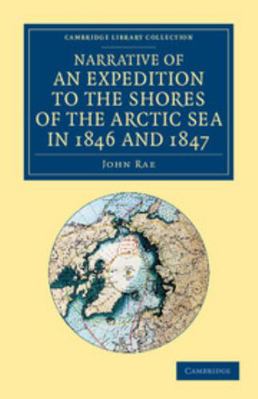 Narrative of an Expedition to the Shores of the... 1108057810 Book Cover
