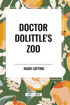Doctor Dolittle's Zoo B0CZ5MQWRV Book Cover