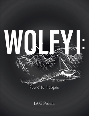 Wolfy I: Bound to Happen B0BYDF5WC2 Book Cover