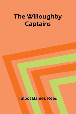 The Willoughby Captains 936839654X Book Cover