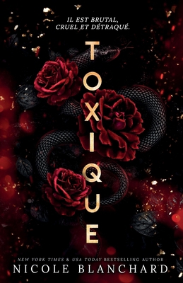 Toxique [French] 1965556566 Book Cover