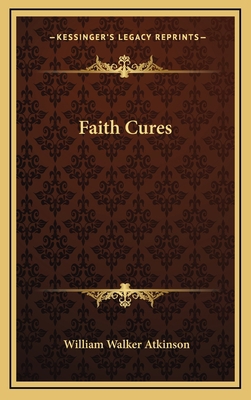 Faith Cures 1168644909 Book Cover