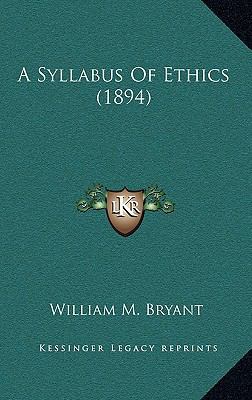 A Syllabus Of Ethics (1894) 1168951240 Book Cover