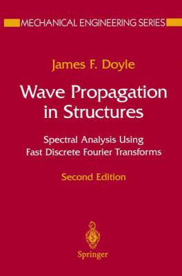 Wave Propagation in Structures: Spectral Analys... 1461273048 Book Cover