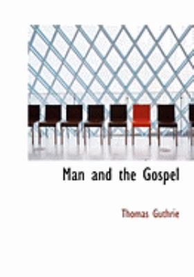 Man and the Gospel [Large Print] 0554990091 Book Cover