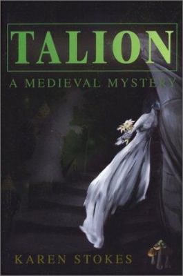 Talion: A Medieval Mystery 0595287468 Book Cover