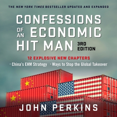 Confessions of an Economic Hit Man, 3rd Edition B0BX7GC2QR Book Cover