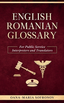 English - Romanian Glossary for Public Service ... B08TRLB9Y9 Book Cover