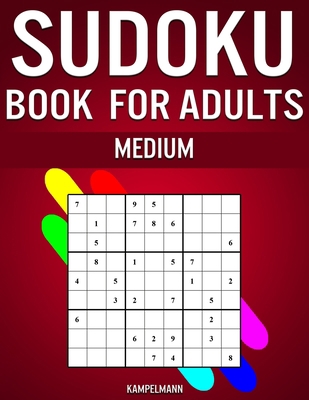 Sudoku Book for Adults Medium: 300 Sudokos for ... 1655268821 Book Cover