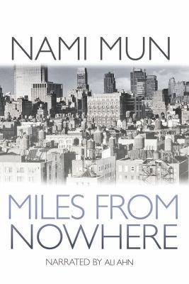 Miles from Nowhere 1436178320 Book Cover