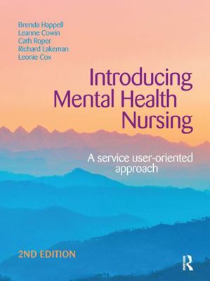 Introducing Mental Health Nursing: A Service Us... 0367718510 Book Cover