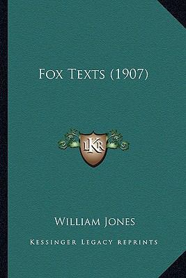 Fox Texts (1907) 1163913227 Book Cover