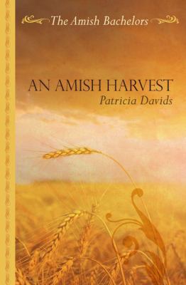 An Amish Harvest [Large Print] 1410492389 Book Cover