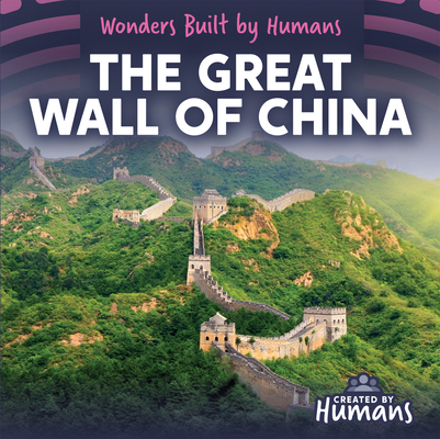 The Great Wall of China 1534552979 Book Cover