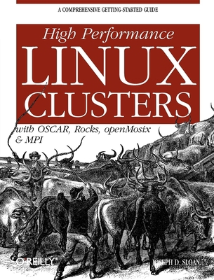 High Performance Linux Clusters: With OSCAR, Ro... 0596005709 Book Cover