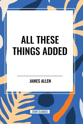 All These Things Added B0CV9P6Q8C Book Cover